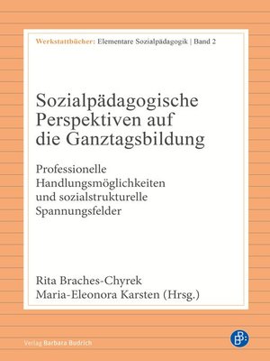 cover image of Sozialpädagogische Perspektiven auf die Ganztagsbildung